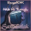 Serge:Ok - Hold Me Through