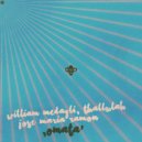 William Medagli, Thallulah, Jose Maria Ramon - Omata