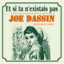 Joe Dassin - Et Se Tu N\'Existais Pa (Back33Back SUPER club mix)