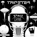 TRIPSTER - Chase In The Void