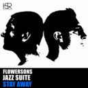 Flowersons feat. Jazz Suite - Stay Away (Instrumental Mix)