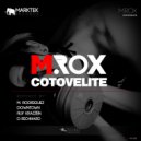 M.Rox - Cotovelite (Downtown Remix)