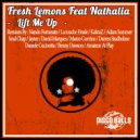 Fresh Lemons Feat Nathalia - Lift Me Up