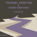 Michael Procter & Audio Heritage - Change