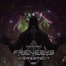 Frenesys - Disrespect