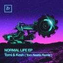 Tomi&Kesh - Normal Life