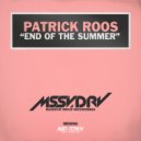 Patrick Roos - End of The Summer