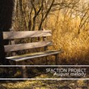 Sfaction Project - August Melody