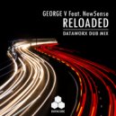 George V feat. New5ense - Reloaded