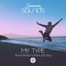 Bruno Motta, Di Mora, Edi Zerg - My Type (Extended Mix)