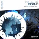 Ithur & Ella Rice - Despair