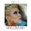 Belle - Spellbound (Mike Moorish Remix)