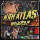 ALIEN ATLAS - Violent