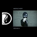 Moncher - Osaka (Original Mix)