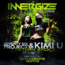 Seventy Six Project & Kimi U - Return Back