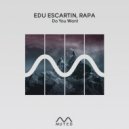 Edu Escartin, Rapa - Forget The Lemon