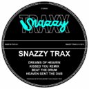 Snazzy Trax - Heaven Sent (The Dub)