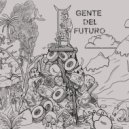 Roliva - La Gente Del Futuro (Montcosmik Remix)