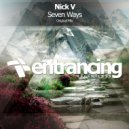 Nick V - Seven Ways