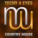 Techy 4 Eyes - Country House (Radio Edit)