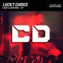 Lucky Choice - I Can Feel (Radio Edit)