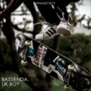 Bassienda - UK Boy