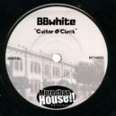 BBwhite - Guitar O'Clock