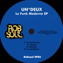 UN*DEUX - Le Funk Moderne