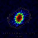 Sun Spot - Supernova Birth