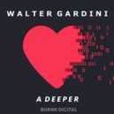 Walter Gardini - A Deeper