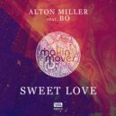Alton Miller feat. Bo - Sweet Love