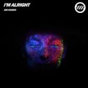 Joe Hawes - I m Alright