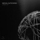 Michal Gutkowski - Unborn