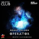 Grant Holmes - Operator