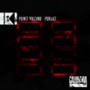 Prince Vulcano - Lie & Out (Original Mix)
