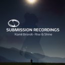 Kamil Brandt - Rise&Shine (Original Mix)