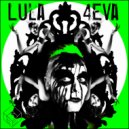 Eric Tenalio, Lula - 4Eva
