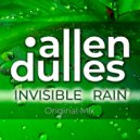 Allen Dulles - Invisible Rain