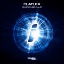 Flatlex - Red Planet (Original Mix)