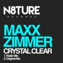 Maxx Zimmer - Crystal Clear