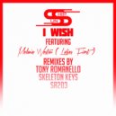 Sunship Ft Ladies First - I WISH (Skeleton Keys Radio Edit Remix)