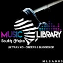Lil\'TrayXo - Creeps & Bloods (Original Mix)