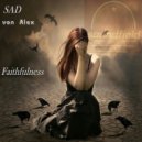 Sad Von Alex - Faithfulness