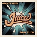 Gangs Of Naples - Easier To Love