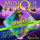 Musique Boutique Feat. Magia Da Terra and El Balu - La Vida Es Un Carnaval