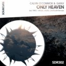 Calvin O'Commor & Gayax - Only Heaven