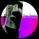 Disco Dandies - Move N Groove (Mirko & Meex Remix)