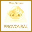 Mike Ozoran - Asian