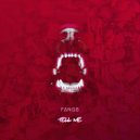 Fangs - Tell Me (Original Mix)