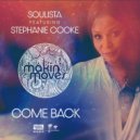 Soulista feat. Stephanie Cooke - Come Back